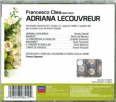 Adriana Lecouvreur - CD Audio di Mario Del Monaco,Renata Tebaldi,Francesco Cilea,Orchestra dell'Accademia di Santa Cecilia,Franco Capuana - 2