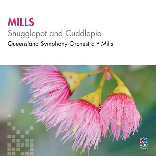 Snugglepot & Cuddlepie - CD Audio di Queensland Symphony Orchestra