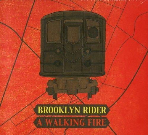 A Walking Fire - CD Audio di Brooklin Rider