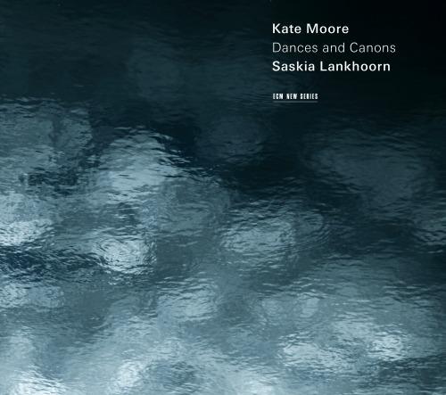 Dances and Canons - CD Audio di Kate Moore