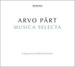 Musica Selecta - CD Audio di Arvo Pärt