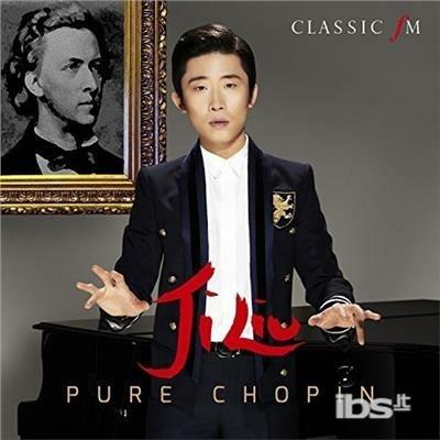 Pure Chopin - CD Audio di Frederic Chopin,Ji Liu