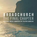 Broadchurch. The Final Chapter (Colonna sonora)