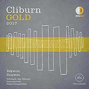 Van Cliburn Gold 2017 - CD Audio di Van Cliburn,Yekmon Sunwoo