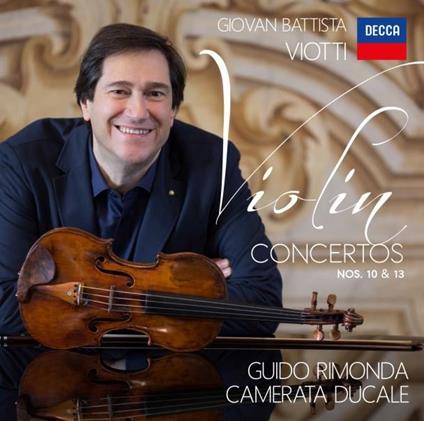 Concerti per pianoforte n.10, n.13 - CD Audio di Giovanni Battista Viotti,Guido Rimonda,Camerata Ducale