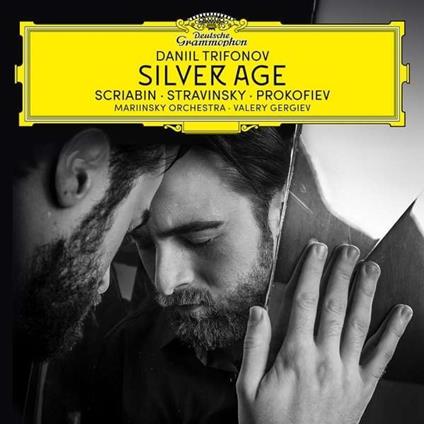 Silver Age - CD Audio di Sergei Prokofiev,Alexander Scriabin,Igor Stravinsky,Valery Gergiev,Daniil Trifonov
