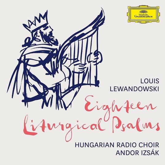 18 Uturgical Psalms - CD Audio di Louis Lewandowski