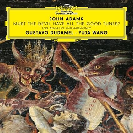 Must the Devil Have All the Good Tunes? - Vinile LP di John Adams,Los Angeles Philharmonic Orchestra,Gustavo Dudamel,Yuja Wang