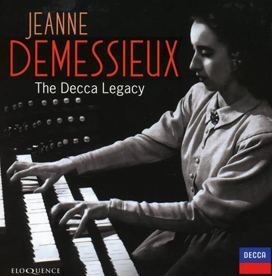 Decca Legacy - CD Audio di Jeanne Demessieux