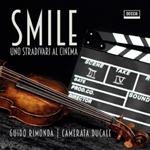Smile. Uno Stradivari al cinema
