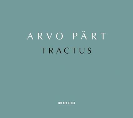 Tractus - CD Audio di Arvo Pärt,Tönu Kaljuste