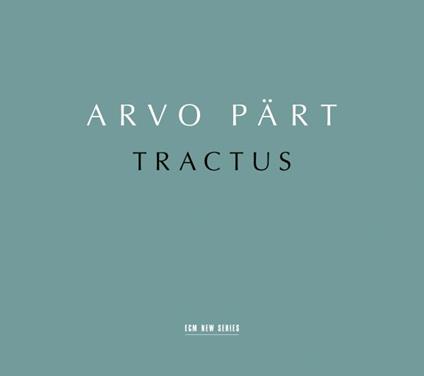 Tractus - Vinile LP di Arvo Pärt