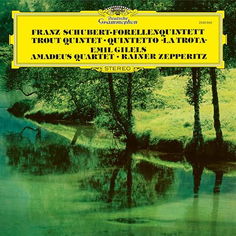 Quintetto La Trota - Vinile LP di Franz Schubert,Amadeus Quartet,Emil Gilels