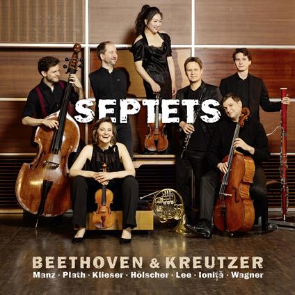 Septets - CD Audio di Ludwig van Beethoven,Rodolphe Kreutzer