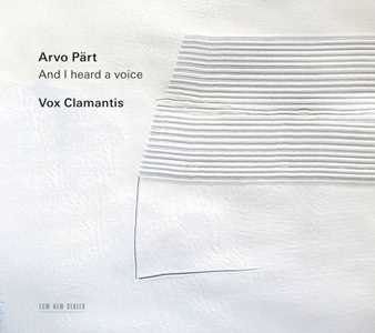 Vinile And I Heard A Voice Arvo Pärt Vox Clamantis