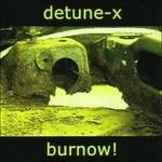 Burnow - CD Audio di Detune-X