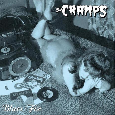 Blue Fix - Vinile LP di Cramps
