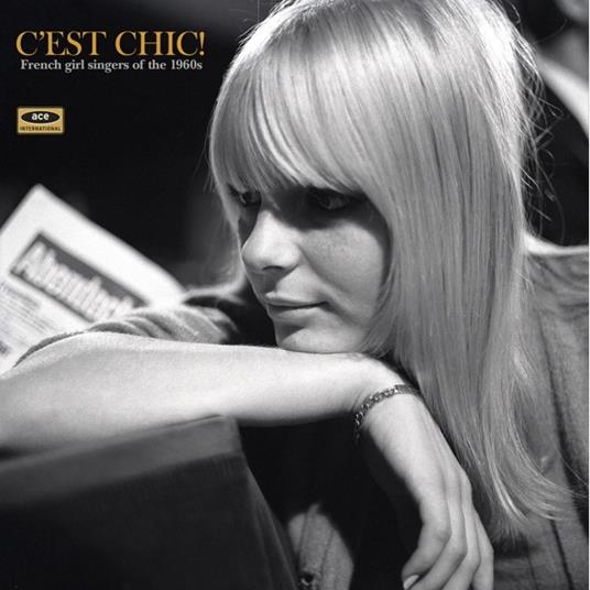 C'est Chic! French Girl Singers of the 1960's - Vinile LP