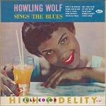 Sings The Blues - CD Audio di Howlin' Wolf