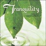 Tranquillity. Music for Yoga & Meditation - CD Audio