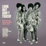 Look But Don't Touch! Girl Group Sounds