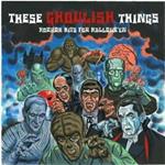 These Ghoulish Things. Horror Hits for Halloween