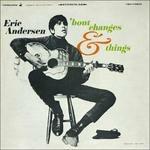 Bout Changes & Things - CD Audio di Eric Andersen