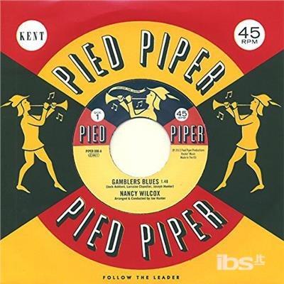 Gamblers Blues - Vinile 7'' di Nancy Wilcox