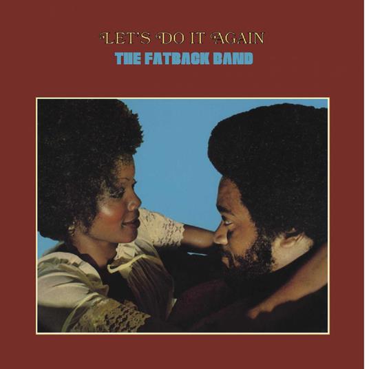 Let's Do It Again - Vinile LP di Fatback Band