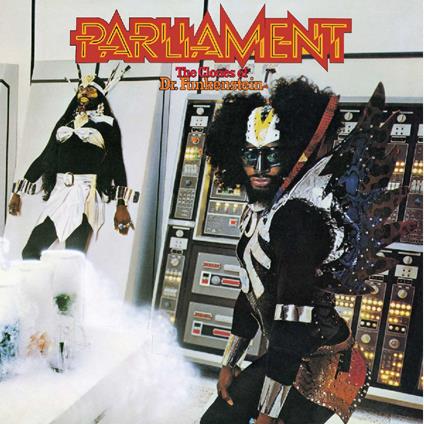 Clones Of Dr. Funkenstein - Vinile LP di Parliament