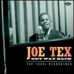 Get Way Back. The 1950's Recordings - CD Audio di Joe Tex