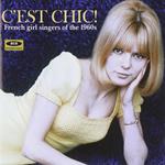 C'est chic! French Singers of the 1960's