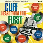 Cliff Heard Them Here First