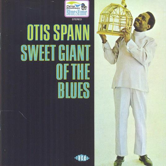 Sweet Giant of the Blues - CD Audio di Otis Spann