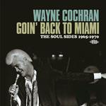 Goin' Back to Miami. The Soul Sides 1965-1970