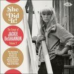 She Did it! The Songs of Jackie Deshannon
