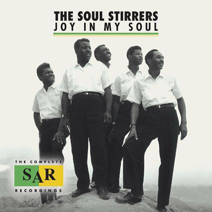 Joy in My Soul - CD Audio di Soul Stirrers