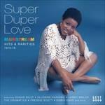 Super Duper Love. Mainstream Hits & Rarities 1973-76
