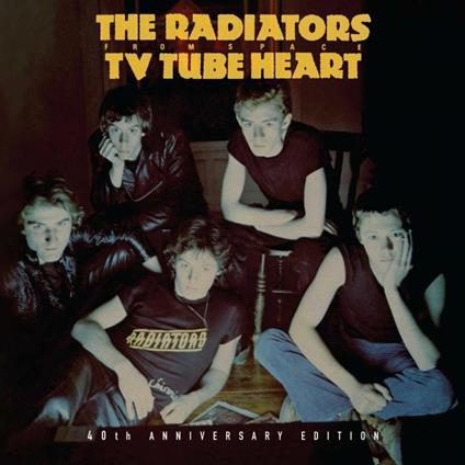 TV Tube Heart (40th Anniversary Edition) - CD Audio di Radiators from the Space