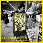 Manchester. A City United in Music