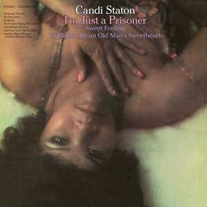 CD I'm Just A Prisoner Candi Staton