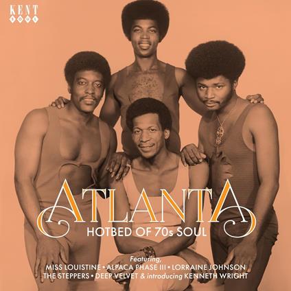 Atlanta. Hotbed of 70s Soul - CD Audio
