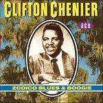 Zodico Blues and Boogie - CD Audio di Clifton Chenier