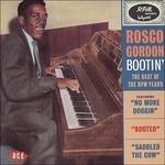 Bootin' - CD Audio di Rosco Gordon