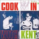 Cookin' with Kent - Vinile LP
