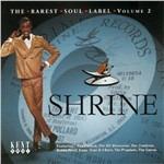 Shrine. The Rarest Soul Label vol.2