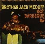 Hot Barbeque - Vinile LP di Brother Jack McDuff