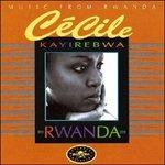 Rwanda - CD Audio di Cecile Kayirebwa