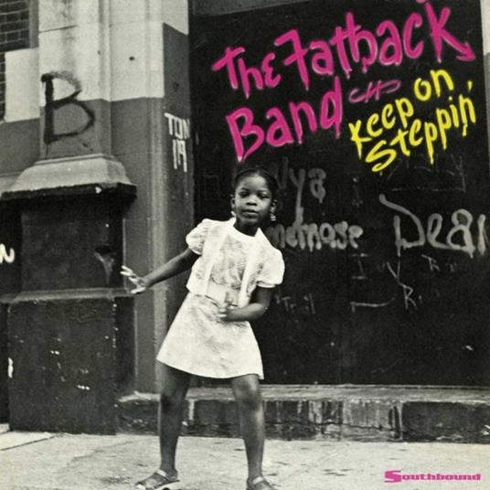 Keep on Steppin' - Vinile LP di Fatback Band