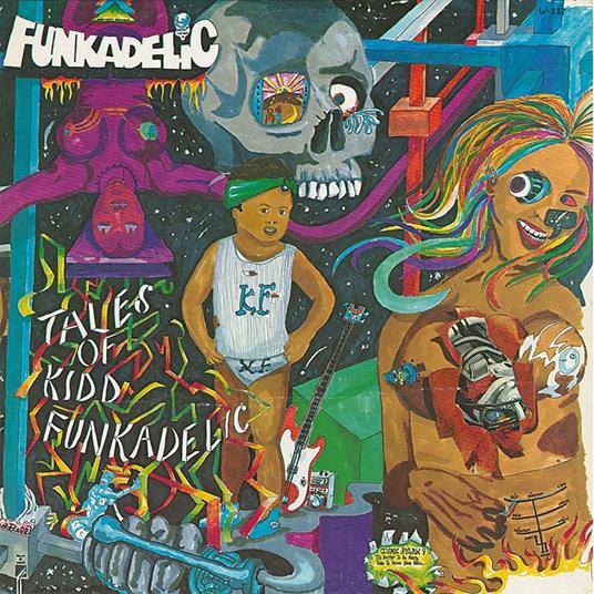 Tales of Kidd Funkadelic - Vinile LP di Funkadelic